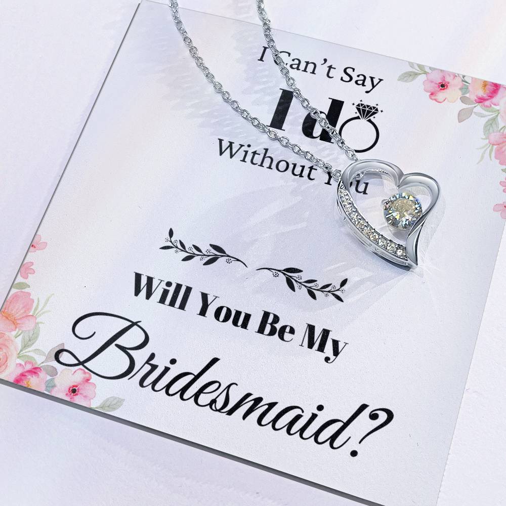 Be My Bridesmaid Forever Love Necklace