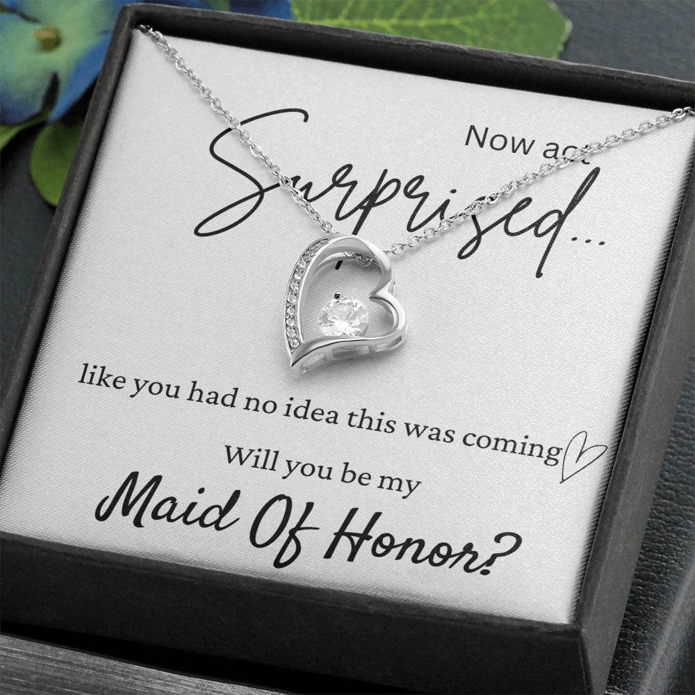 My Maid Of Honor Surprise Forever Love Necklace