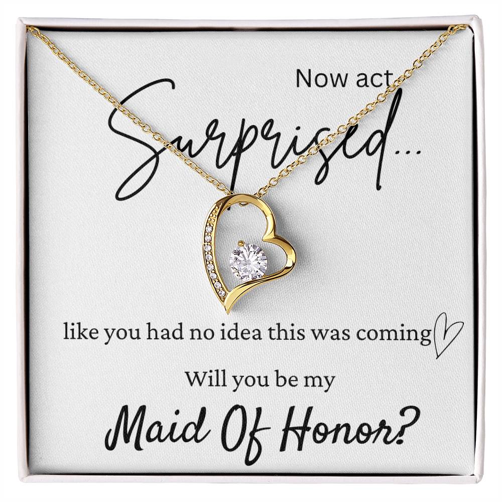 My Maid Of Honor Surprise Forever Love Necklace