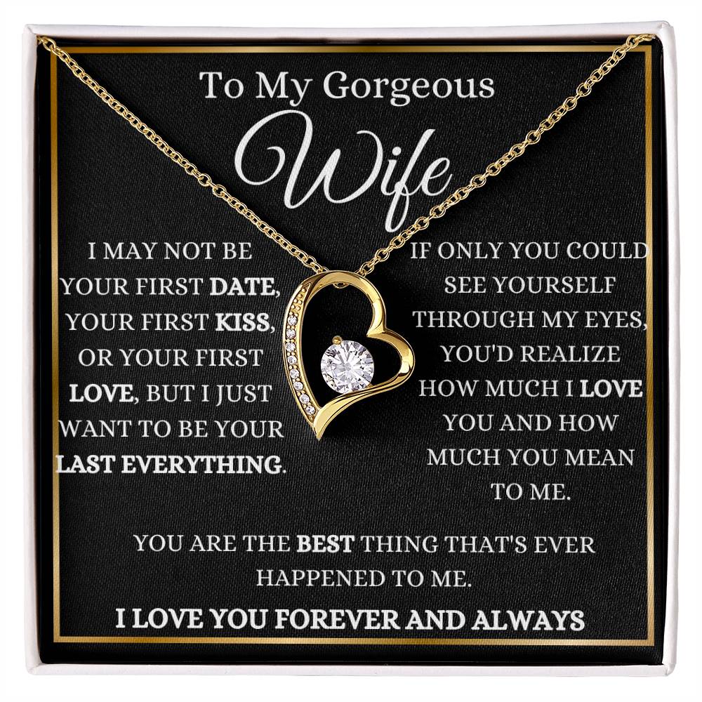 To My Gorgeous Wife Forever Love Necklace