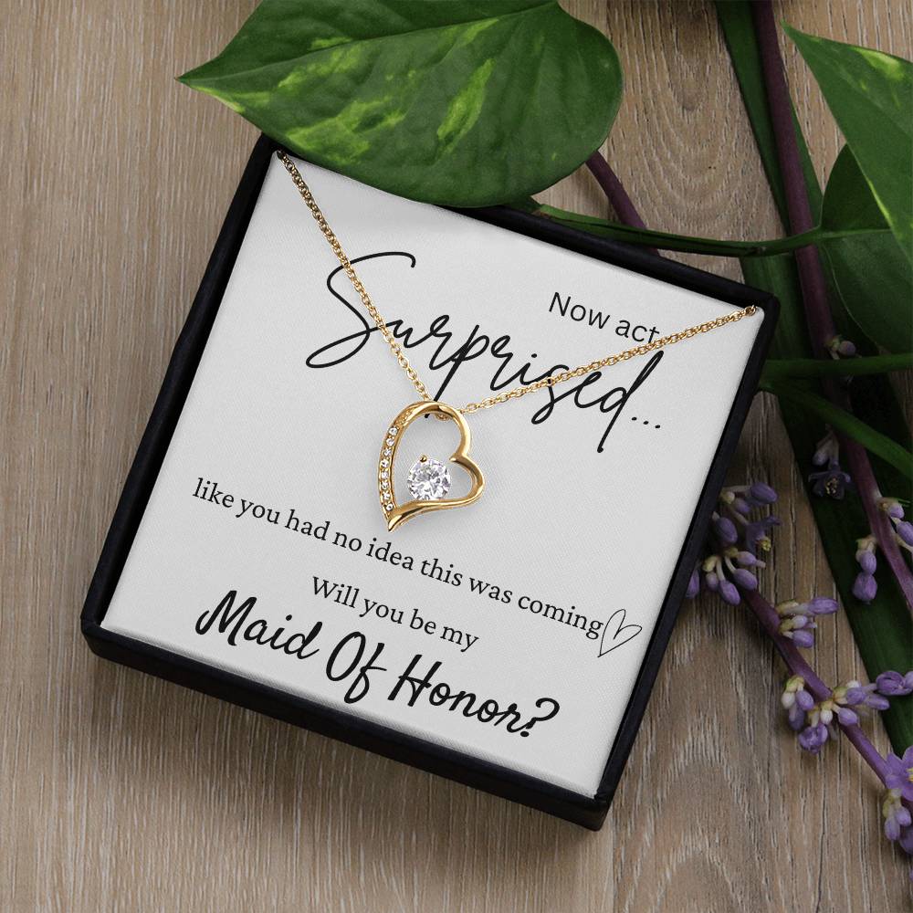 My Maid Of Honor Surprise Forever Love Necklace