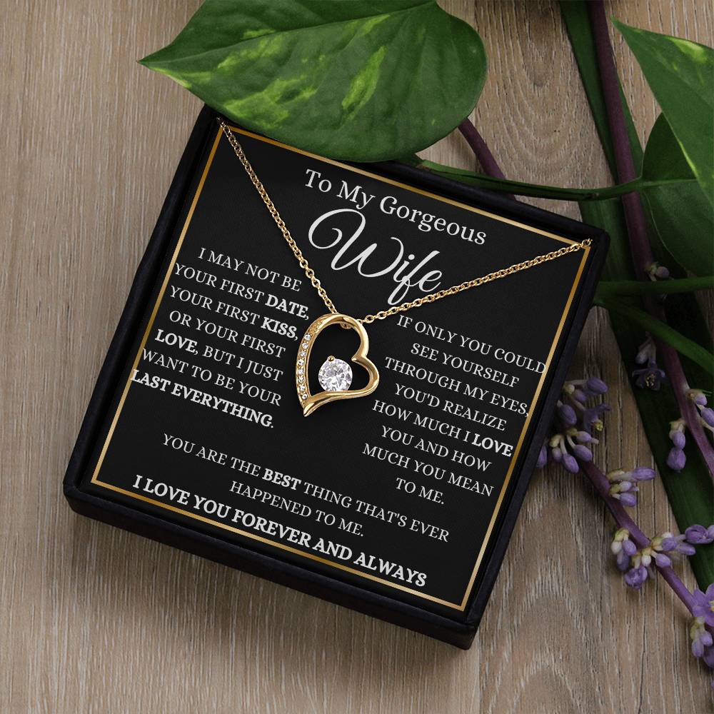 To My Gorgeous Wife Forever Love Necklace