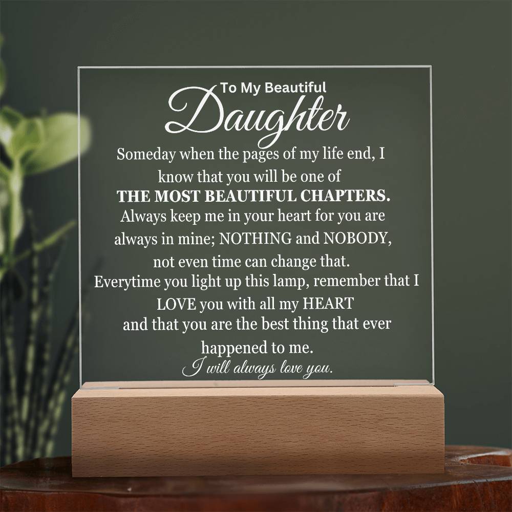 My Most Beautiful Chapter Daughter Acrylic Square Plaque