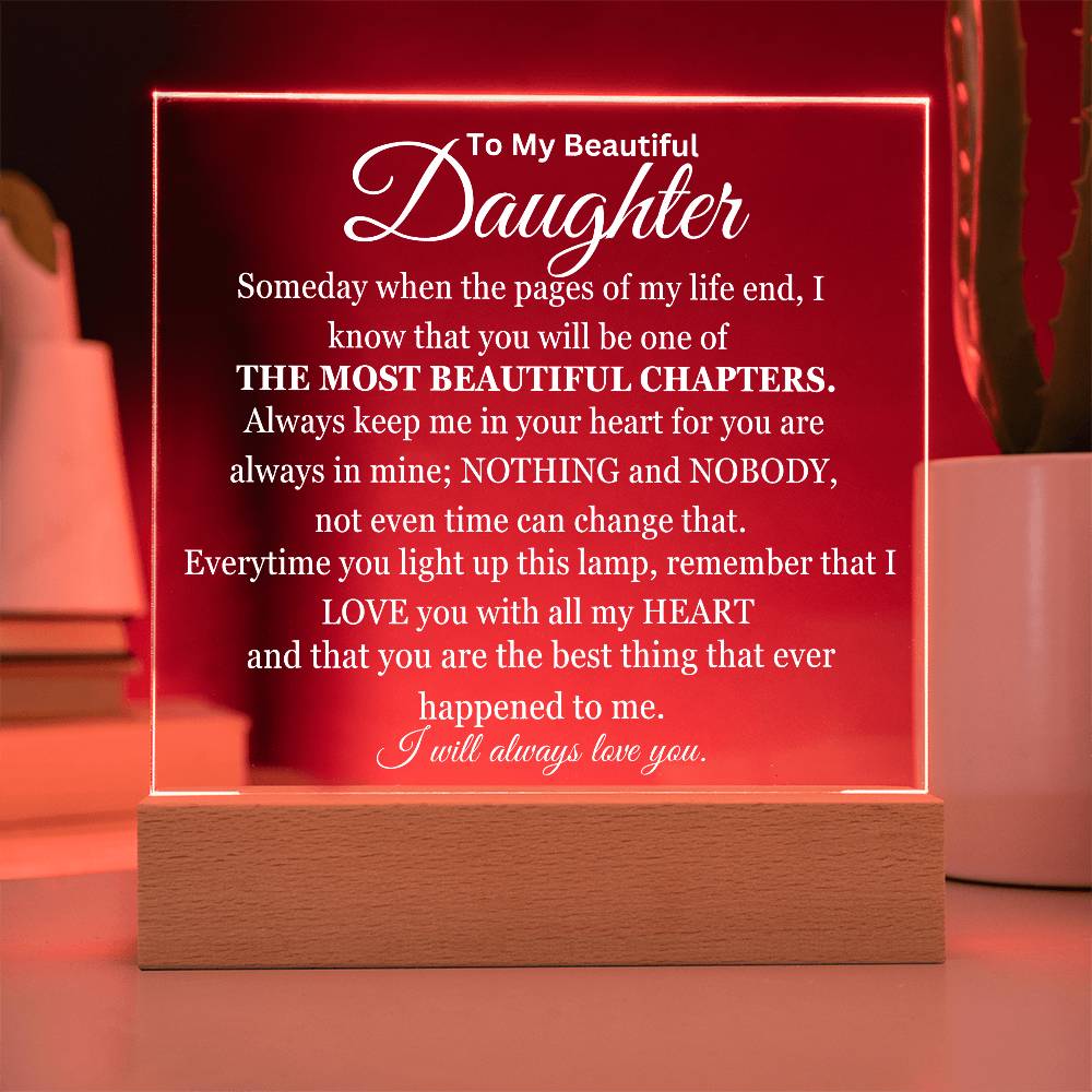 My Most Beautiful Chapter Daughter Acrylic Square Plaque