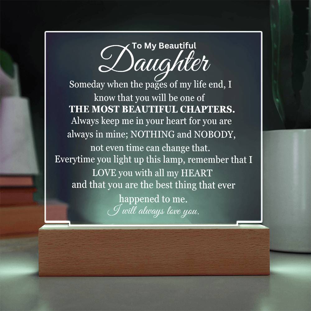 My Most Beautiful Chapter Daughter Acrylic Square Plaque