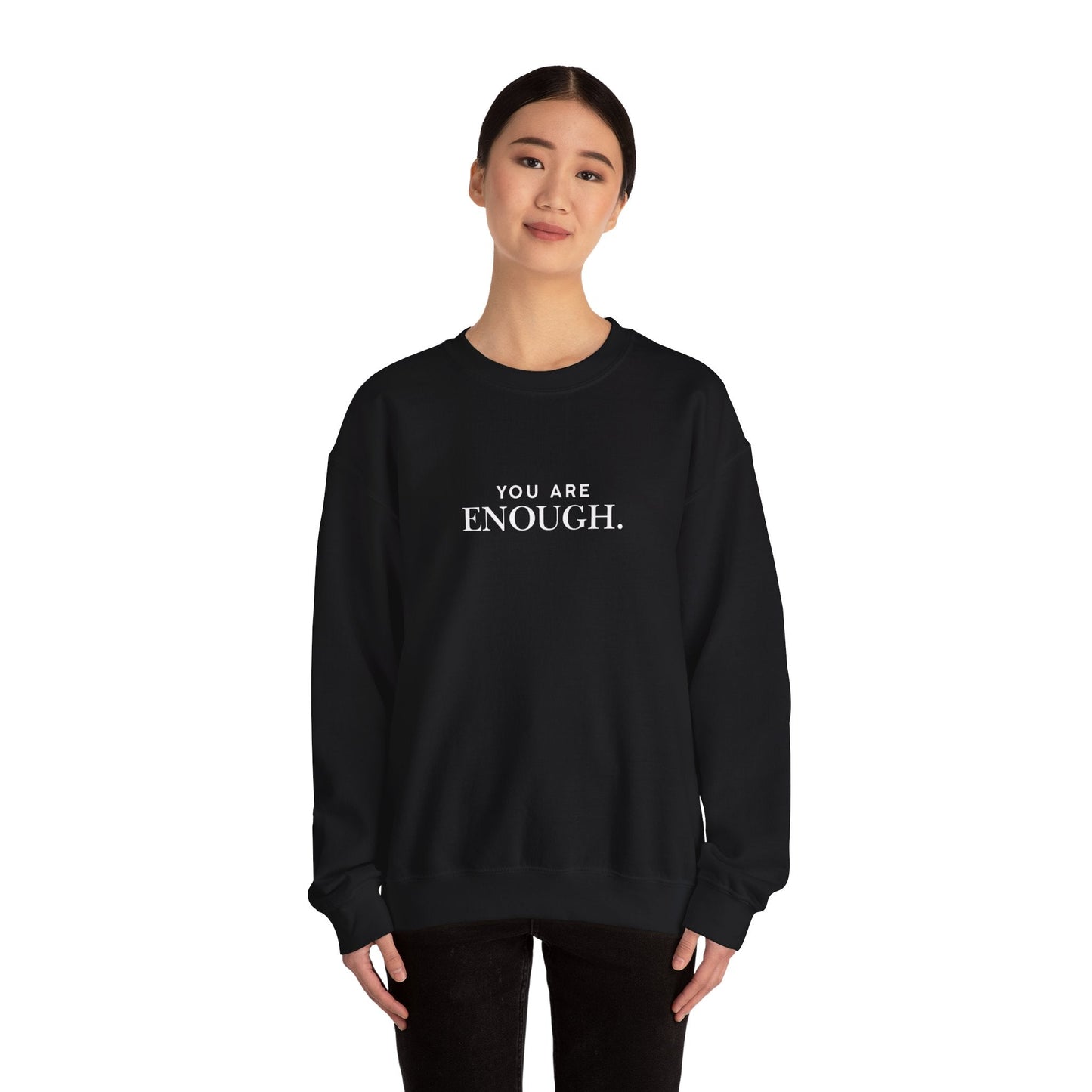 You Are Enough Unisex Heavy Blend™ Crewneck Sweatshirt