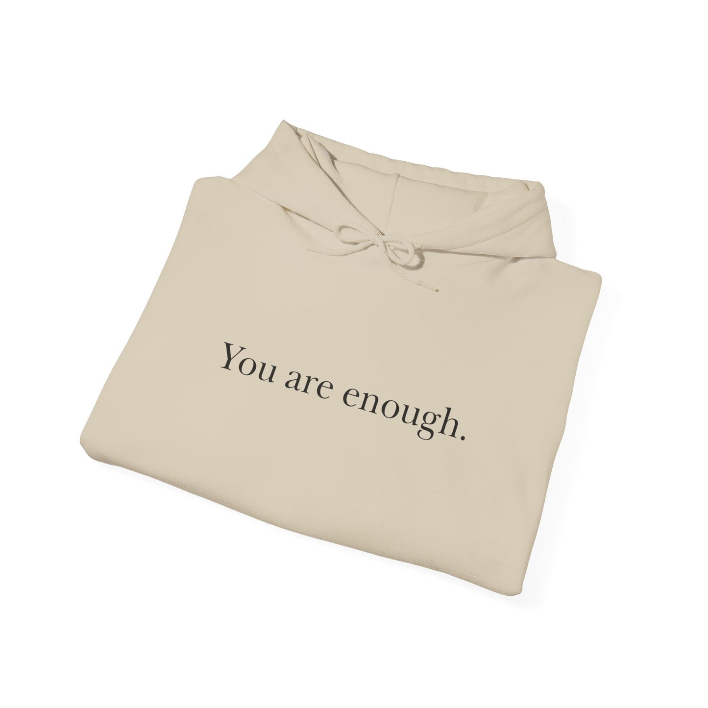 You Are Enough and Worthy Unisex Heavy Blend™ Hooded Sweatshirt
