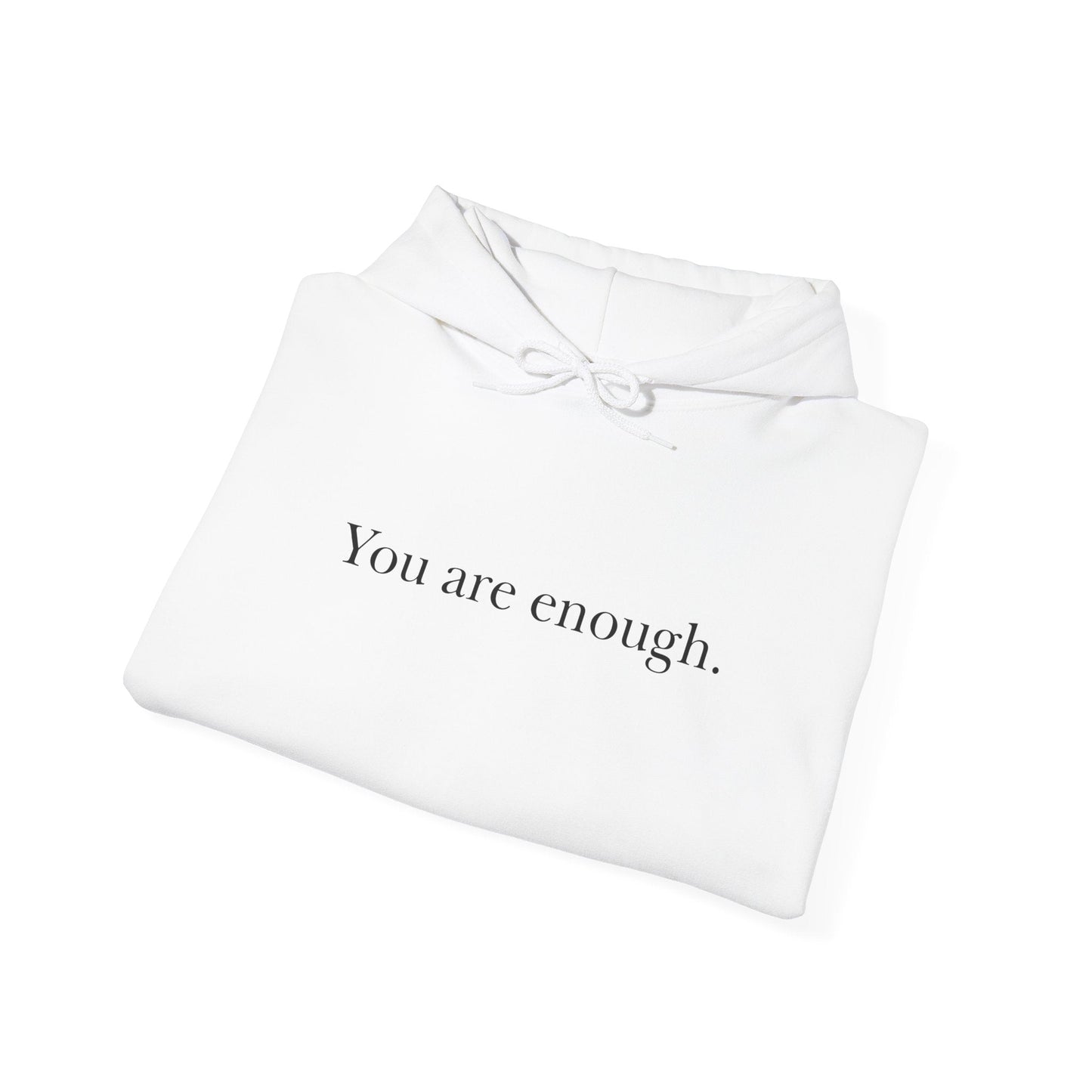 You Are Enough and Worthy Unisex Heavy Blend™ Hooded Sweatshirt