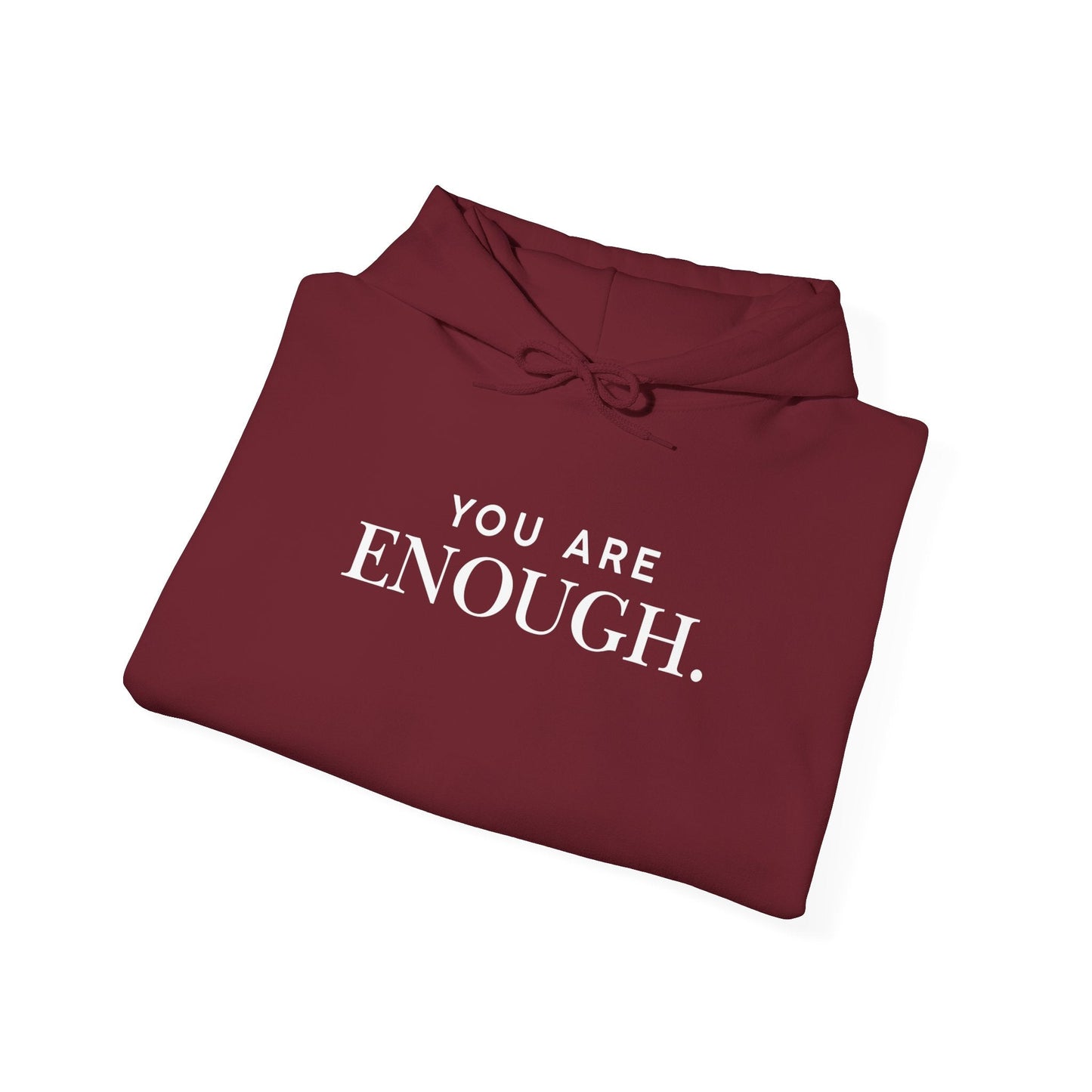 You Are Enough Unisex Heavy Blend™ Hooded Sweatshirt