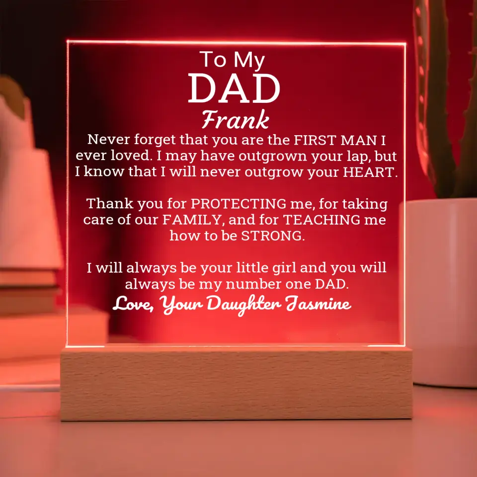 I Will Always Be Your Little Girl Acrylic Plaque