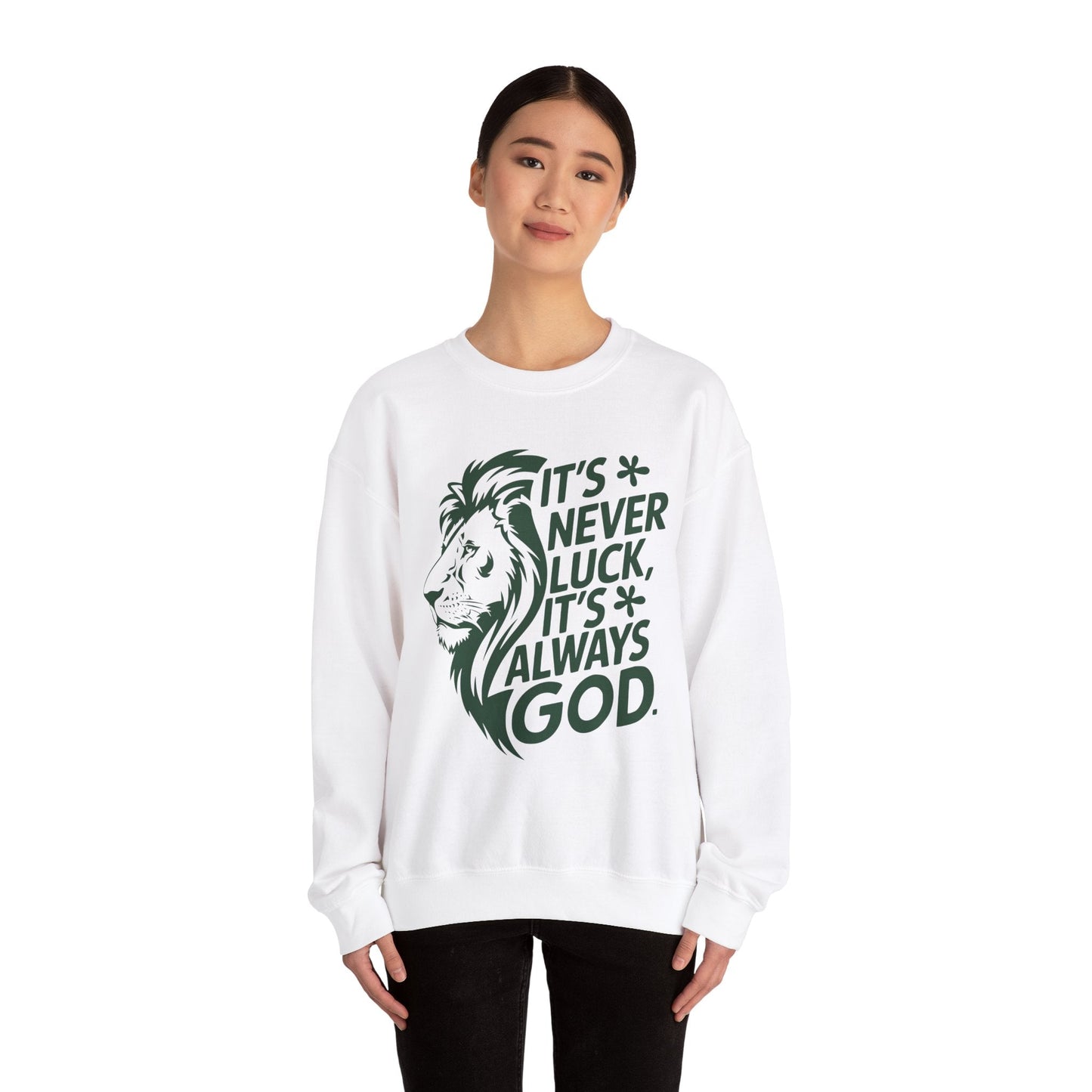 It's Always God Not Luck Unisex Heavy Blend™ Crewneck Sweatshirt