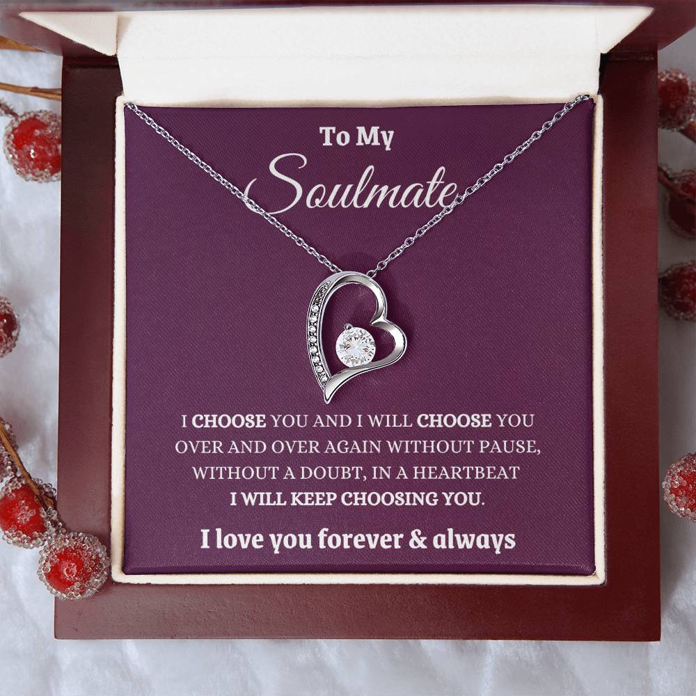 I Choose My Soulmate Forever And Always  Forever Love Necklace