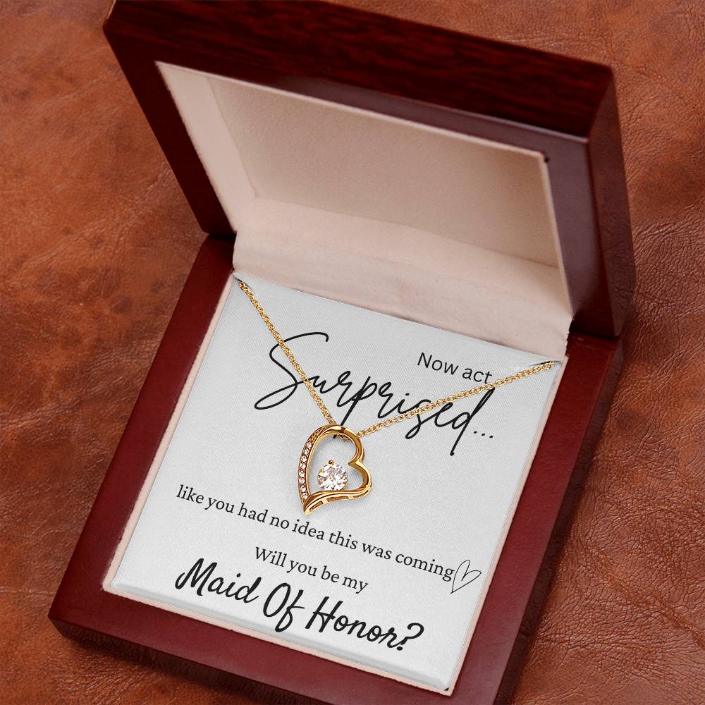 My Maid Of Honor Surprise Forever Love Necklace