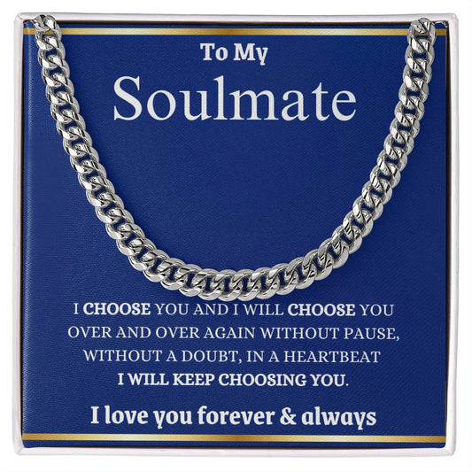 I Will Choose You Forever Cuban Link Chain