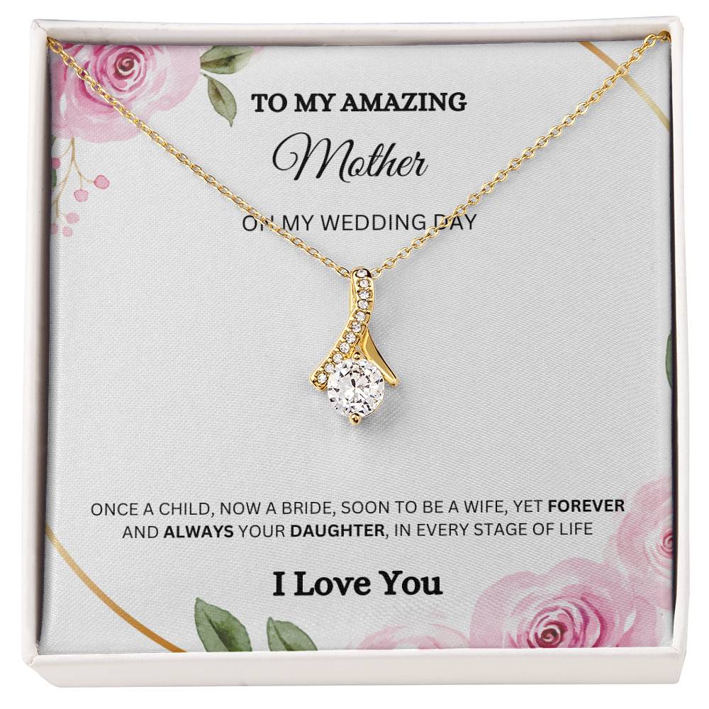 To My Mother Alluring Beauty Necklace