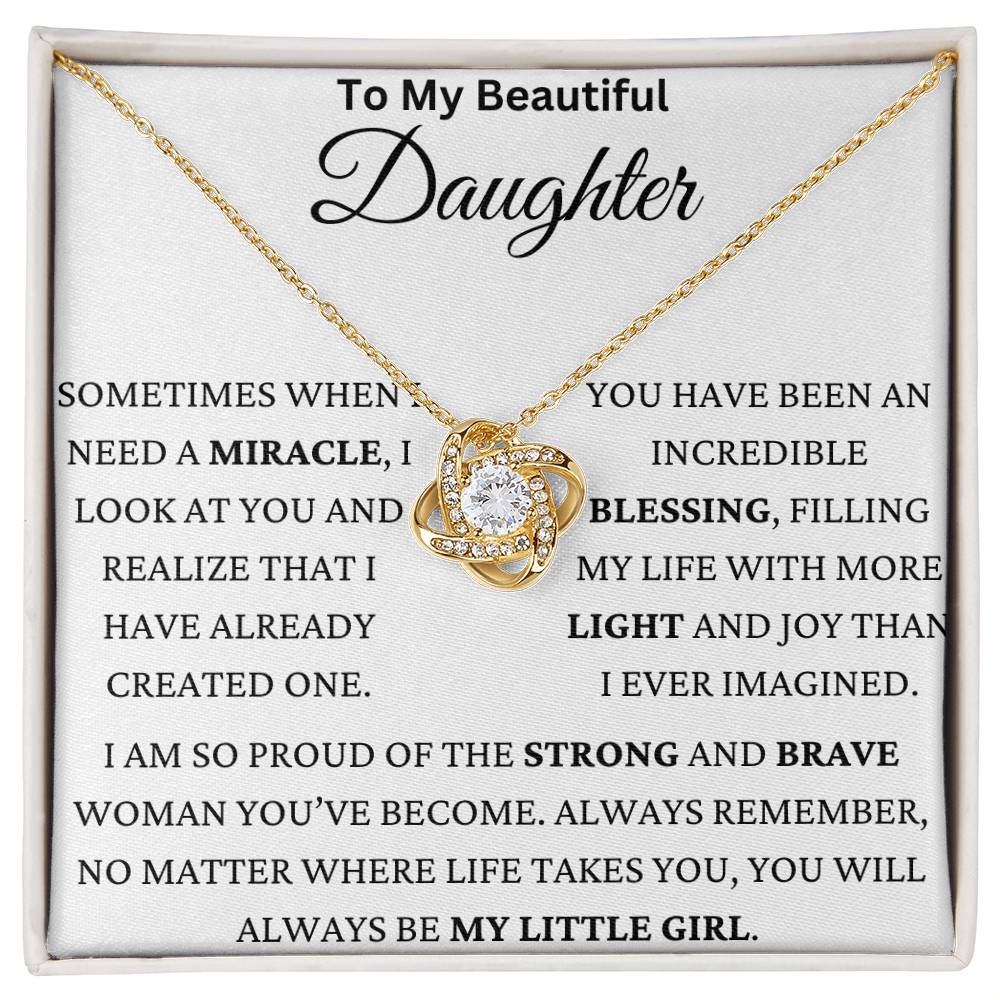 You Are Miracle Daughter Love Knot Necklace