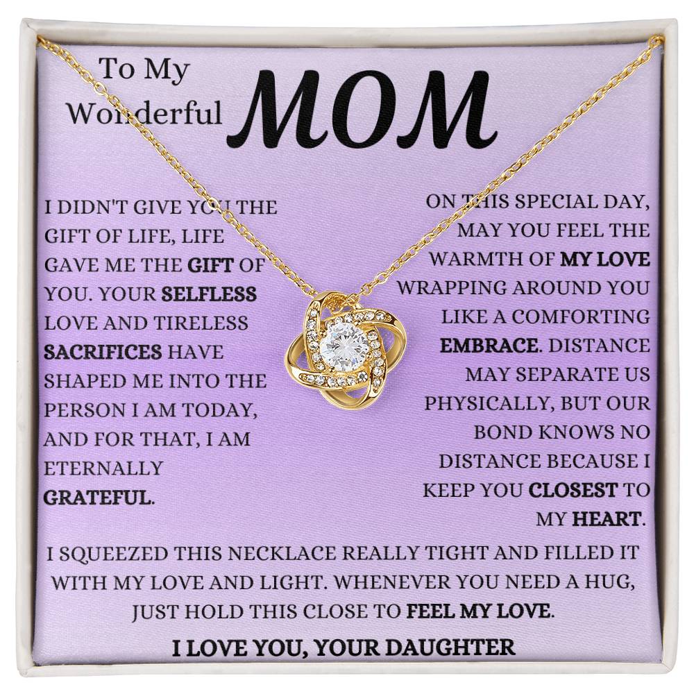Feel My Love Wrapping Around You Mom Love Knot Necklace