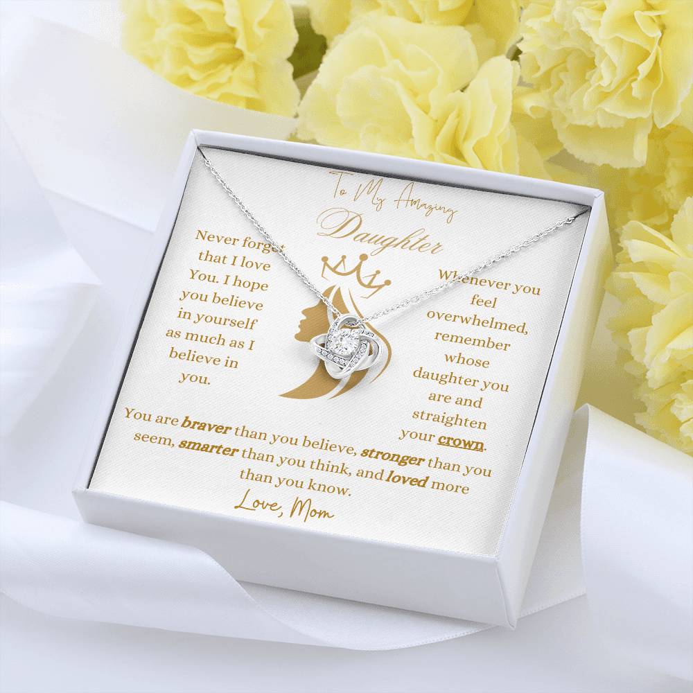 To My Amazing Daughter Never Forget I Love You Love Knot Necklace