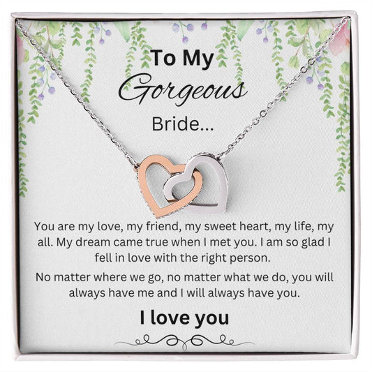 To My Gorgeous Bride Interlocking Hearts Necklace