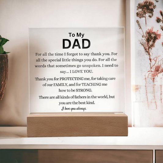 You Are The Best Kind Of Father Acrylic Plaque