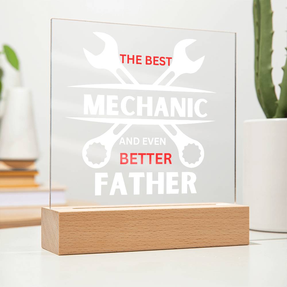 The Best Mechanic And Best Dad