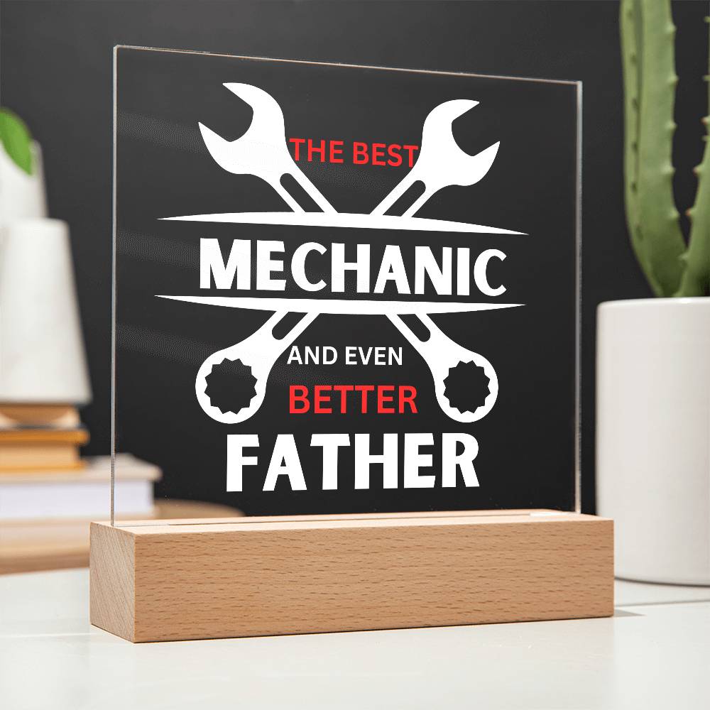 The Best Mechanic And Best Dad