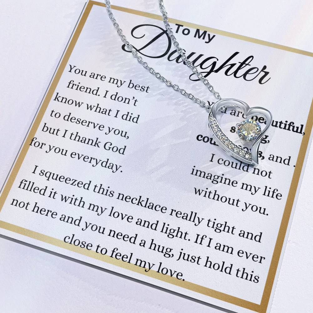 My Beautiful Daughter My Best Friend Forever Love Necklace