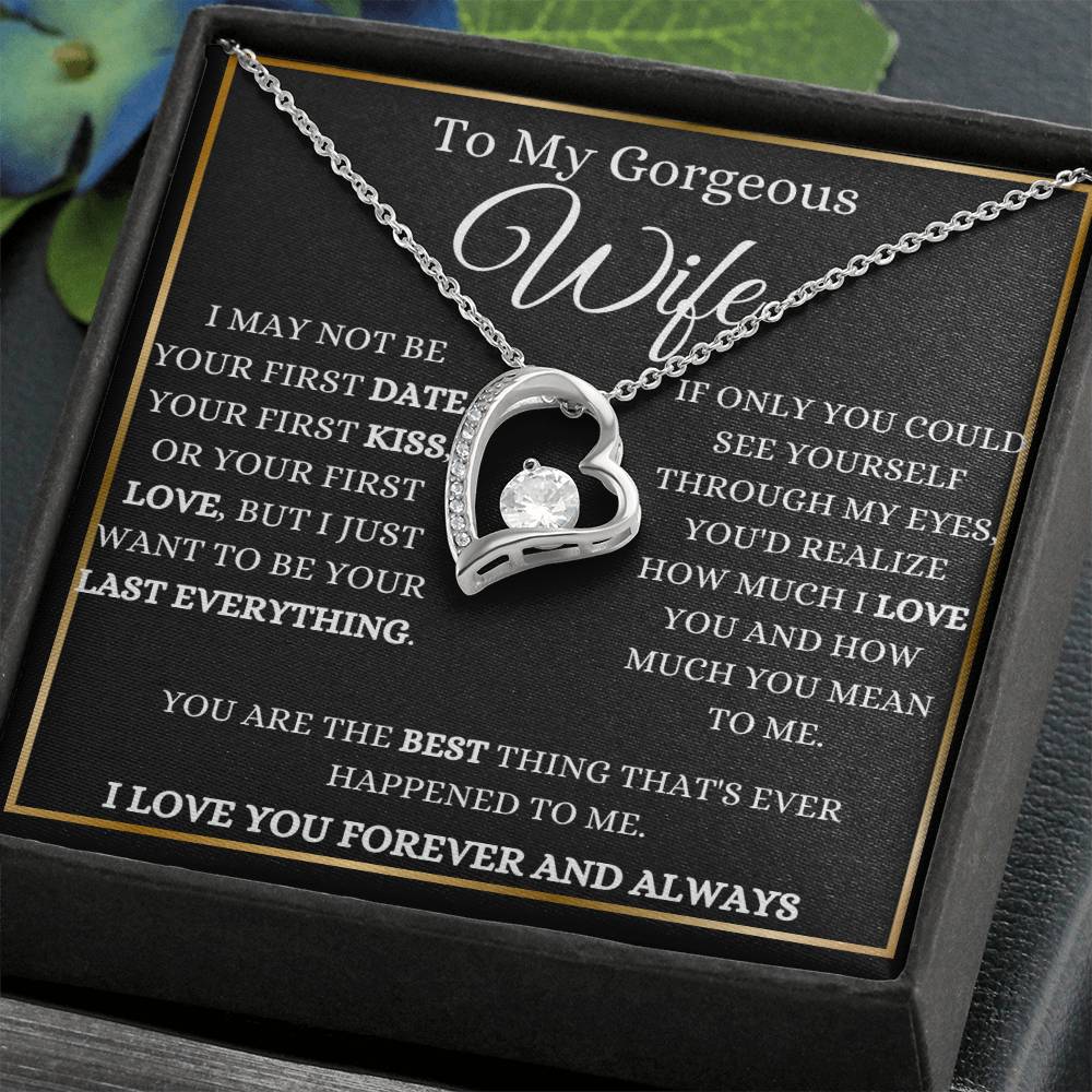 To My Gorgeous Wife Forever Love Necklace