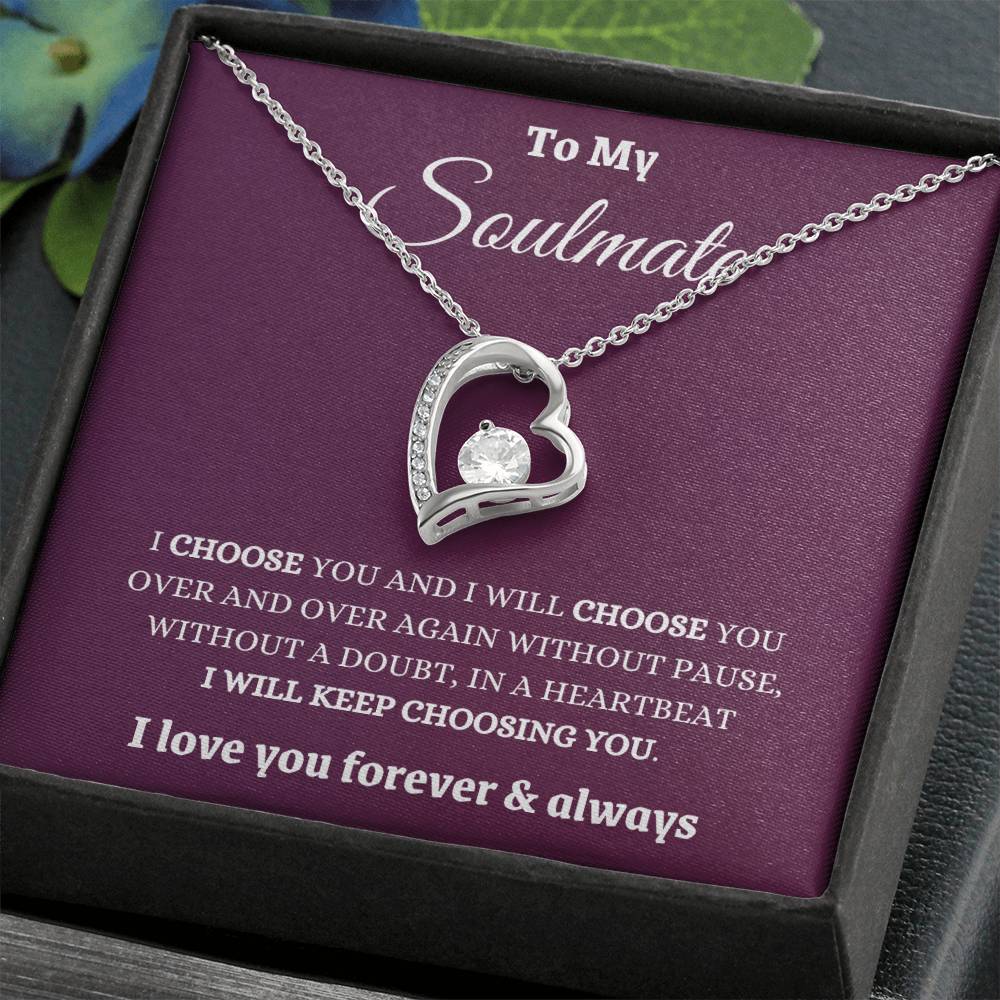 I Choose You Forever And Always Soulmate  Forever Love Necklace
